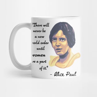 Alice Paul Portrait and Quote Mug